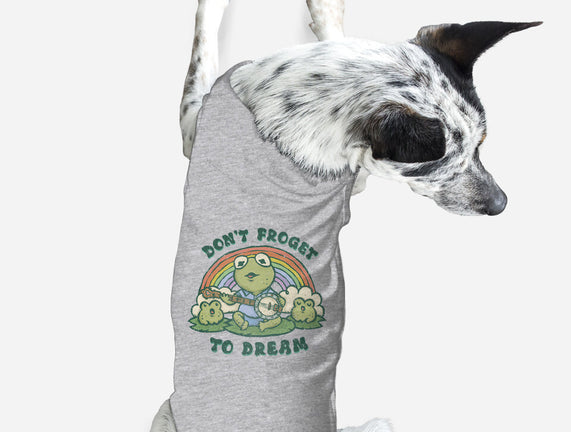 Don't Froget To Dream