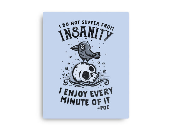 I Enjoy Every Minute