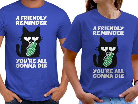 A Friendly Reminder