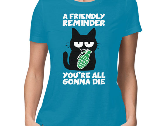 A Friendly Reminder