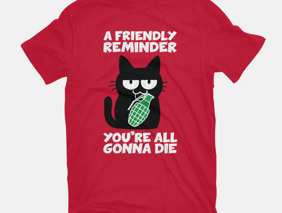 A Friendly Reminder