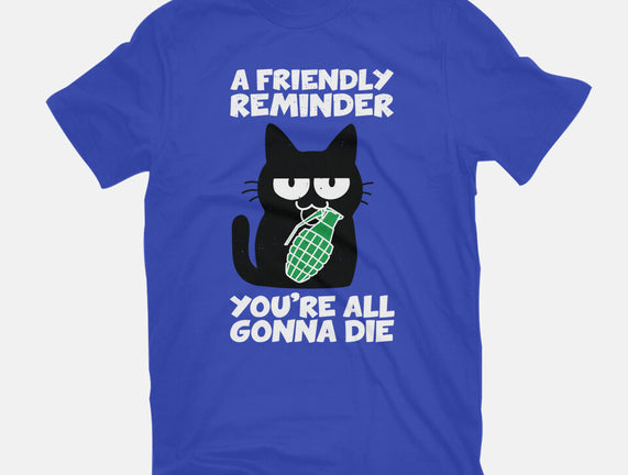 A Friendly Reminder