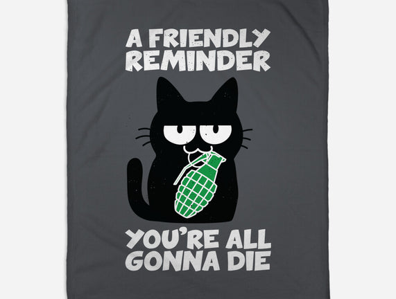 A Friendly Reminder