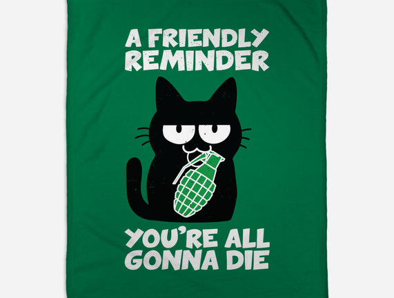 A Friendly Reminder