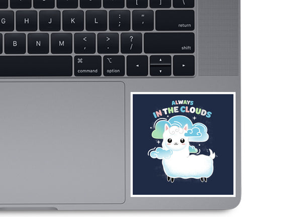 Always In The Clouds