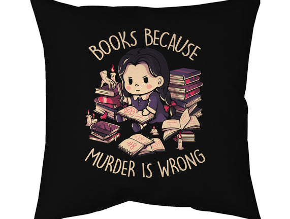 Books Because Murder Is Wrong