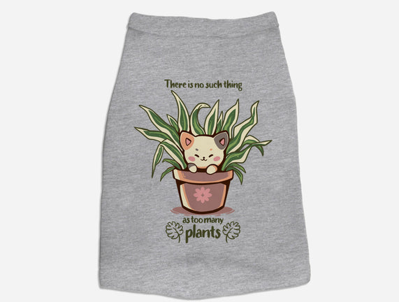 No Such Thing As Too Many Plants