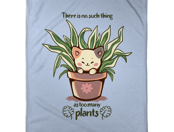 No Such Thing As Too Many Plants