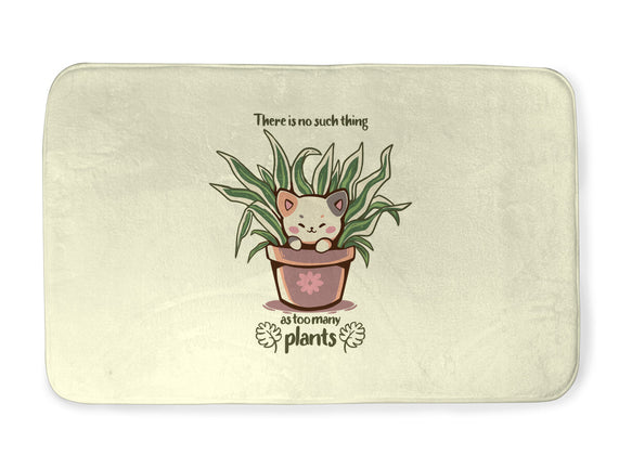 No Such Thing As Too Many Plants
