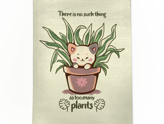 No Such Thing As Too Many Plants