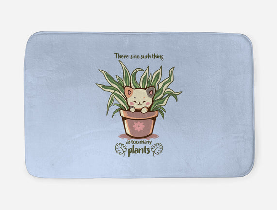 No Such Thing As Too Many Plants