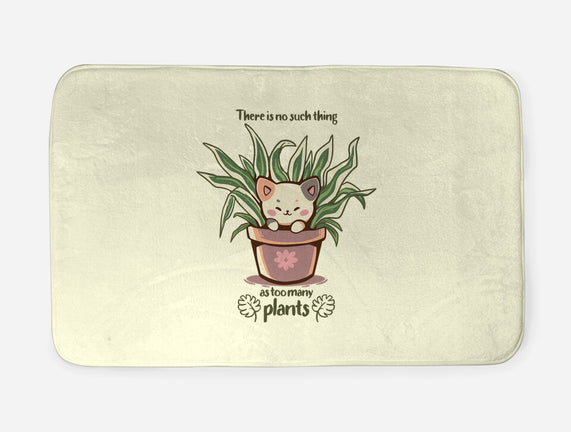 No Such Thing As Too Many Plants
