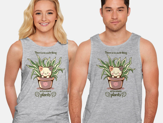 No Such Thing As Too Many Plants