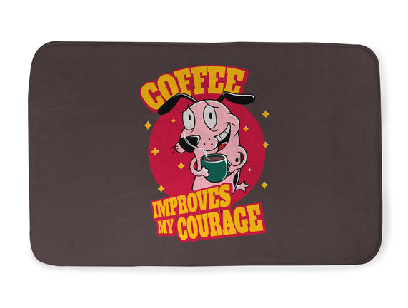 Coffee Improves My Courage