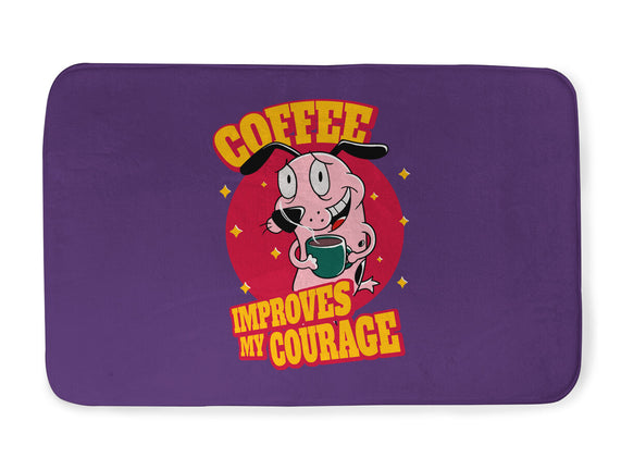Coffee Improves My Courage