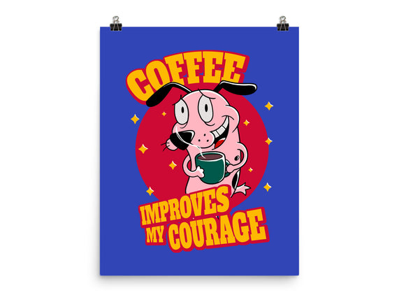 Coffee Improves My Courage