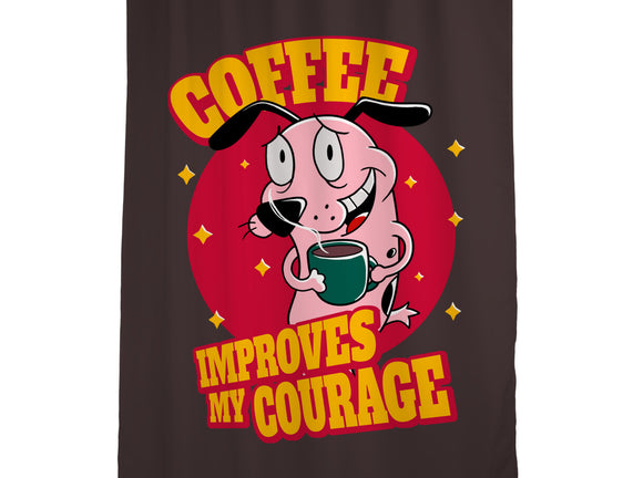 Coffee Improves My Courage