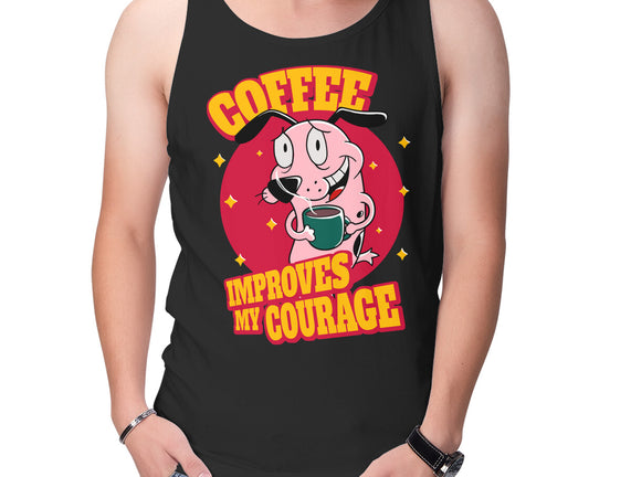 Coffee Improves My Courage