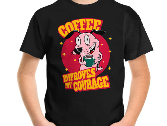 Coffee Improves My Courage