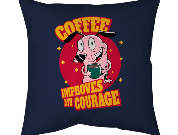 Coffee Improves My Courage