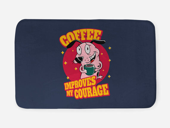 Coffee Improves My Courage