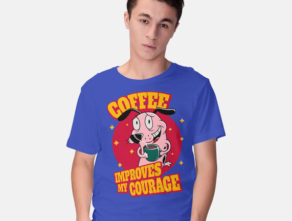 Coffee Improves My Courage