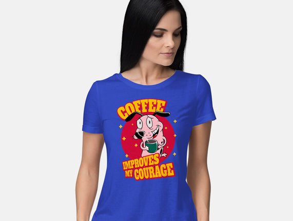 Coffee Improves My Courage