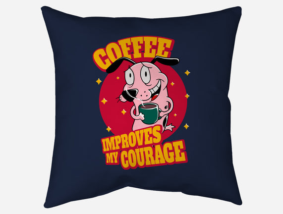 Coffee Improves My Courage
