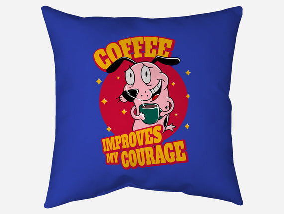 Coffee Improves My Courage