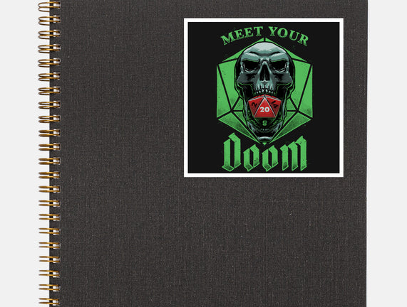 Meet Your Doom