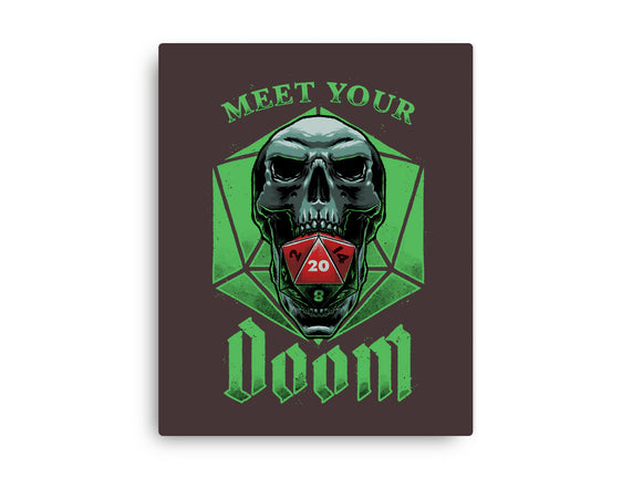 Meet Your Doom