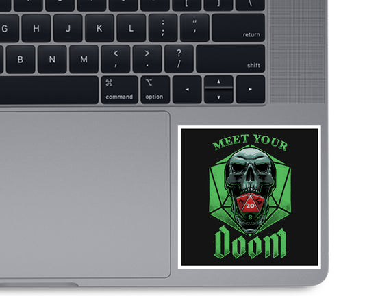 Meet Your Doom