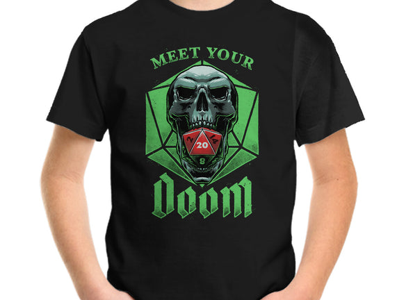 Meet Your Doom