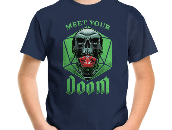 Meet Your Doom