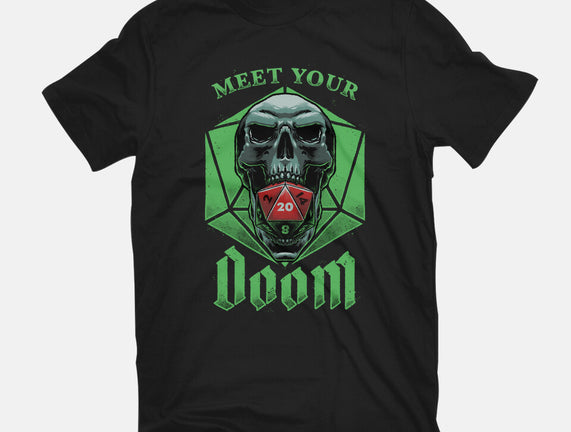 Meet Your Doom