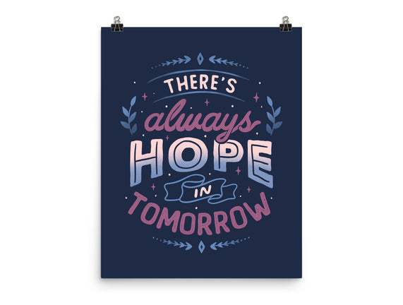There's Always Hope In Tomorrow