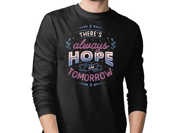 There's Always Hope In Tomorrow