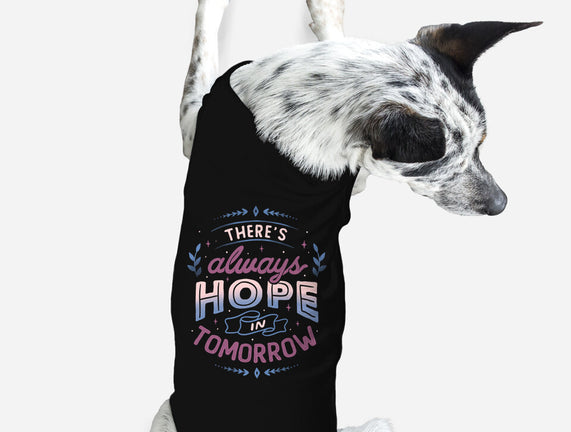 There's Always Hope In Tomorrow