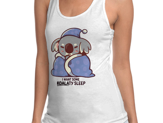 I Want Some Koalaty Sleep