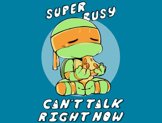 Super Busy