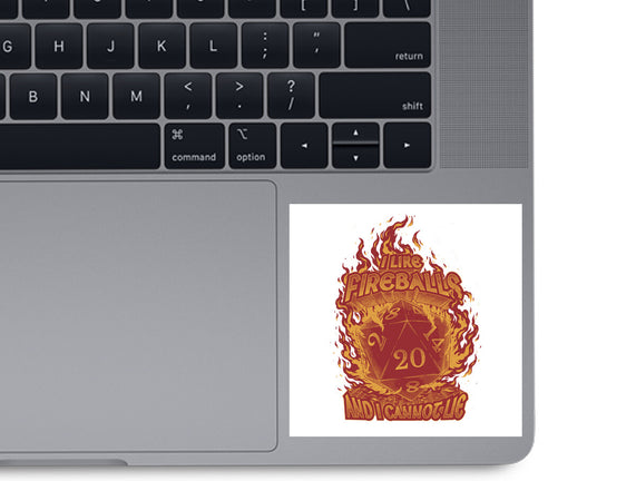 I Like Fireballs