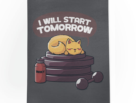 I Will Start Tomorrow