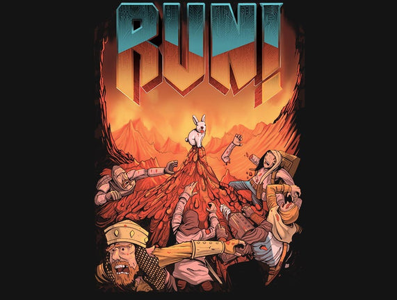 RUN!
