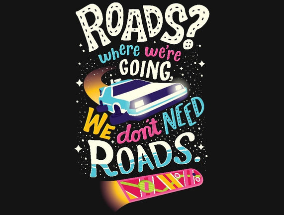 No Roads