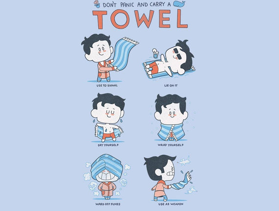 Don't Panic And Carry A Towel