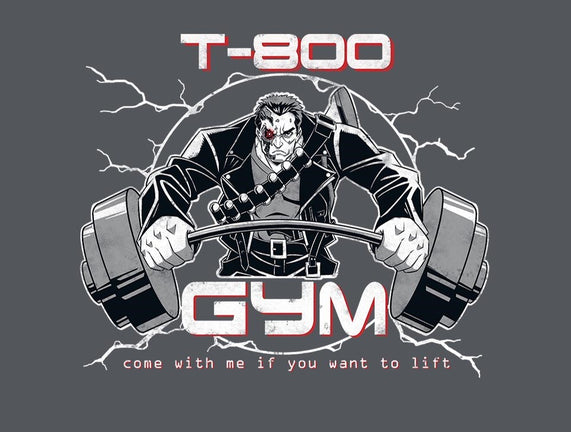 T-800 Gym