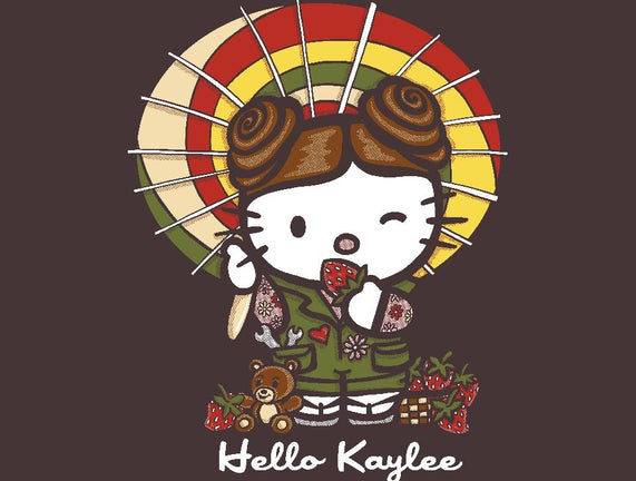 Hello Kaylee