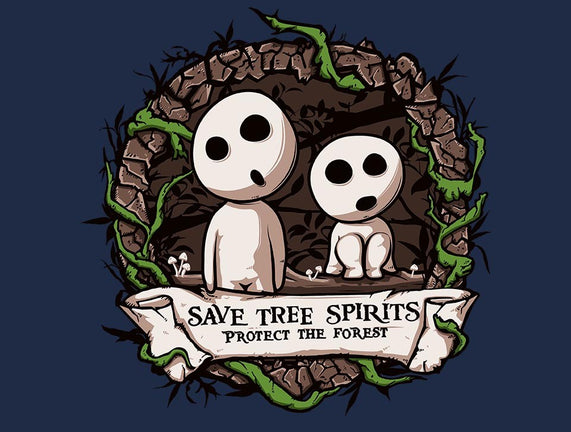 Save The Tree Spirits