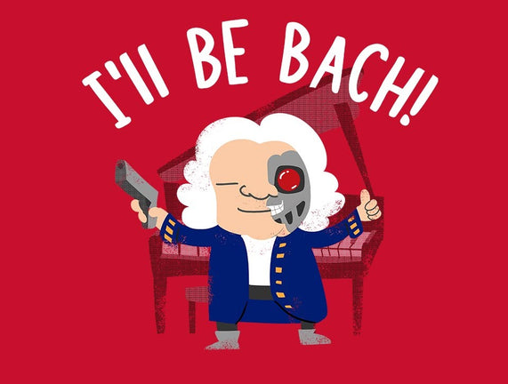 I'll Be Bach