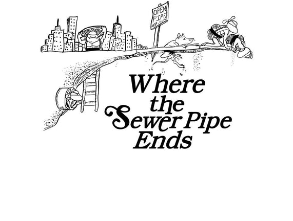 Where the Sewer Pipe Ends